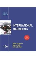 9789339204464: International Marketing (Edn 15) By Philip R. Cateora,mary C. Gilly,john Graham