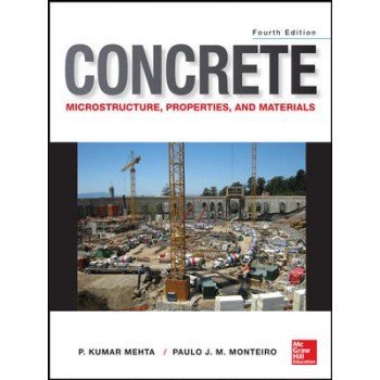 9789339204761: Concrete: Microstructure, Properties, and Materials