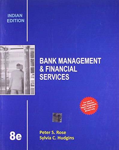 Bank Management Amp Financial Services Eighth Edition