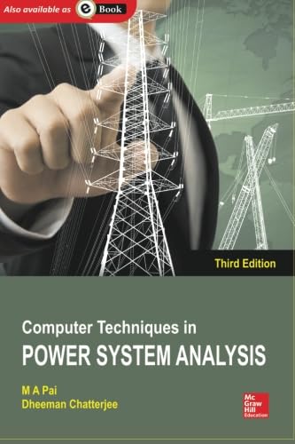 Beispielbild fr Computer Techniques in Power System Analysis: 3e zum Verkauf von Irish Booksellers