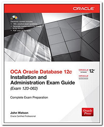 9789339218096: Oca Oracle Database 12C Installation And Administration Exam Guide (Exam 1Z0 - 062)