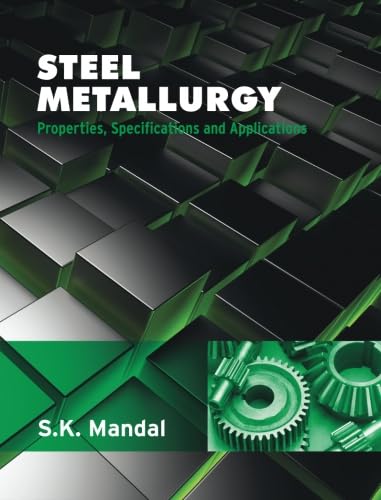 9789339218836: Steel Metallurgy