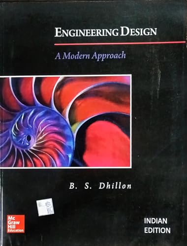 Stock image for Engineering Design A Modern Approach (Pb 2014) for sale by Kanic Books