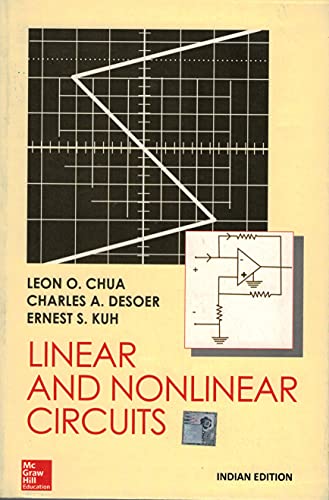 Stock image for Linear And Nonlinear Circuits for sale by Front Cover Books