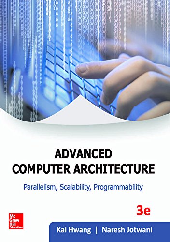 9789339220921: Advance Computer Architecture: Parallelism, Scalability, Programmability, 3 Edition