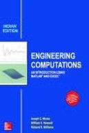 9789339221218: Engineering Computations: An Introduction Using Matlab And Excel, 1Ed