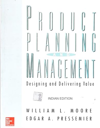 Stock image for Product Planning And Management Designing And Delivering Value for sale by Books in my Basket