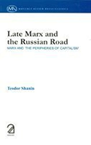 Stock image for Late Marx and the Russian Road for sale by Majestic Books