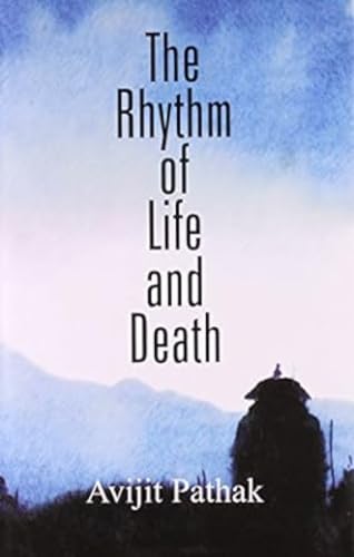 Beispielbild fr The Rhythm of Life and Death zum Verkauf von Blackwell's