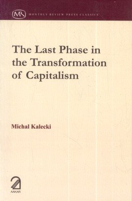 Immagine dell'editore per The Last Phase in the Transformation of Capitalism venduto da Majestic Books