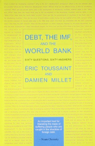 Stock image for Debt, the IMF, and the World Bank: Sixty Questions, Sixty Answers for sale by Books in my Basket