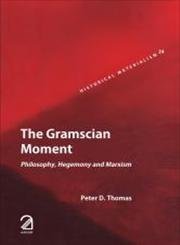 9789350022122: The Gramscian Moment:: Philosophy, Hegemony and Marxism