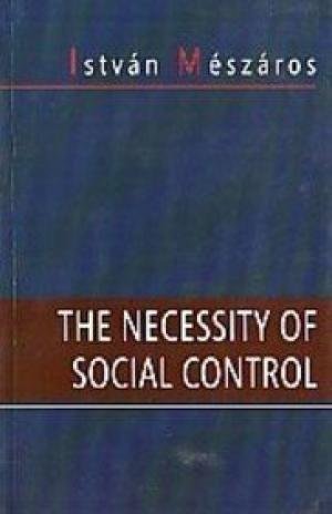 Beispielbild fr The Necessity of Social Control zum Verkauf von Majestic Books
