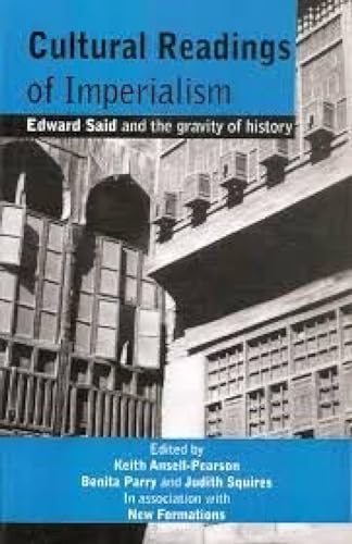 9789350022566: Cultural Readings of Imperialism: Edward Said and the Gravity of History
