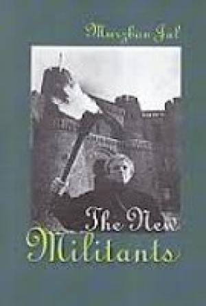 Stock image for The New Militants for sale by Books Puddle