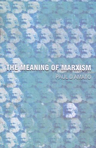 Imagen de archivo de The Meaning of Marxism a la venta por Majestic Books