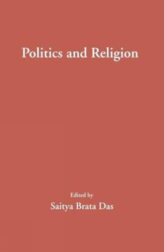 Beispielbild fr Politics and Religion zum Verkauf von Books Puddle