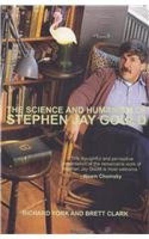Stock image for The Science and Humanism of Stephen Jay Gould for sale by Majestic Books
