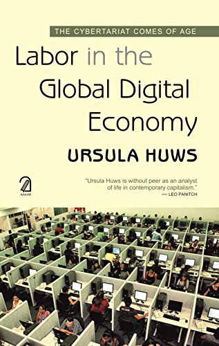 Stock image for Labor in the Global Digital Economy for sale by Majestic Books