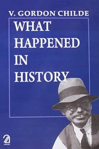 Beispielbild fr What Happened in History? zum Verkauf von Blackwell's