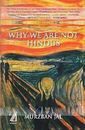 Beispielbild fr Why We Are Not Hindus zum Verkauf von Books Puddle