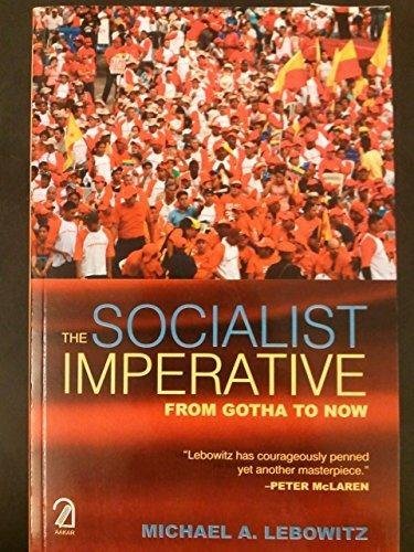 9789350023914: The Socialist Imperative: From Gotha to Now