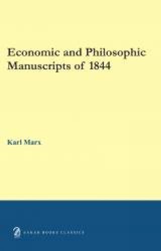 Stock image for Economic and Philosophic Manuscripts of 1844 for sale by Books Puddle