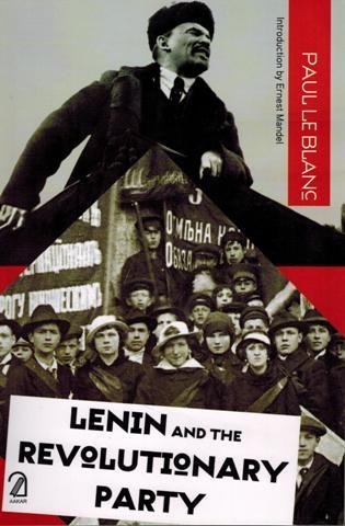 9789350024188: Lenin and The Revolutionary Party by