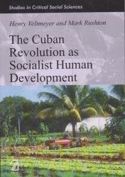 9789350024393: The Cuban Revolution As Socialist Human Development