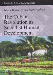 Stock image for The Cuban Revolution as Socialist Human Development Studies in Critical Social Sciences for sale by Books in my Basket