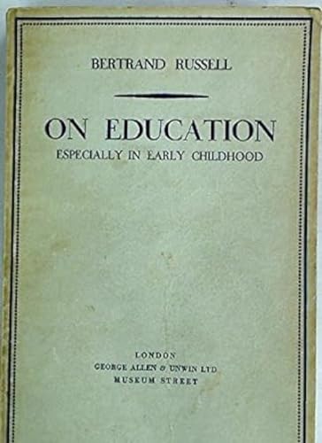Stock image for On Education: Especially In Early Childhood for sale by Books Puddle