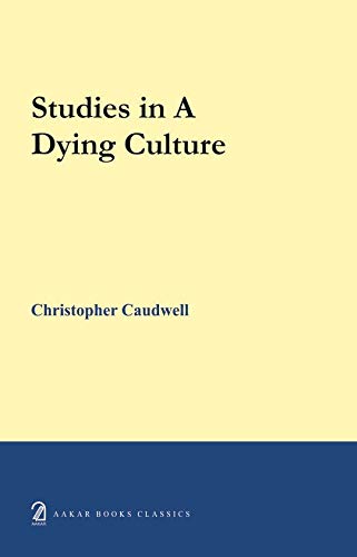 Beispielbild fr Studies In A Dying Culture zum Verkauf von Books Puddle