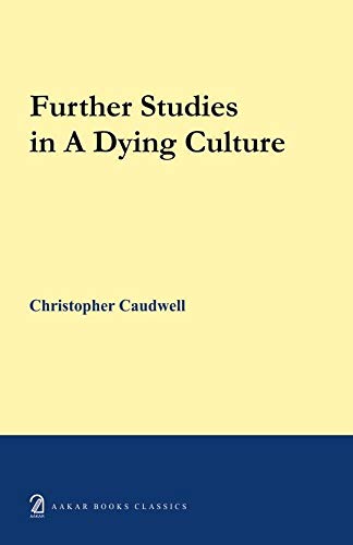 Stock image for Further Studies In A Dying Culture for sale by Books Puddle