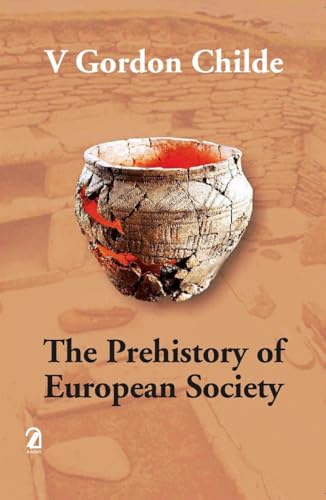 Stock image for Prehistory Of European Society for sale by Books Puddle