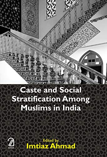 Stock image for Caste and Social Stratification Among Muslims in India for sale by Books Puddle