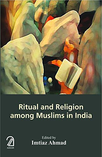 Stock image for Ritual and Religion Among Muslims in India for sale by Books Puddle