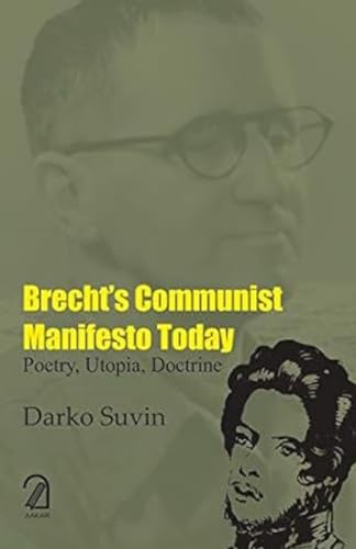9789350026564: Brecht's Communist Manifesto Today:: Poetry, Utopia, Doctrine