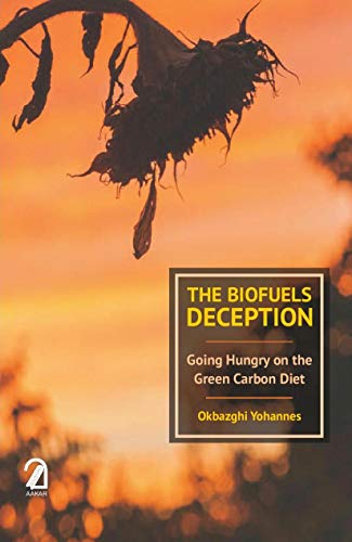 Stock image for Biofuels Deception for sale by Books Puddle