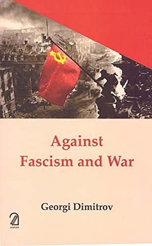 Imagen de archivo de Against Fascism and War a la venta por Books Puddle