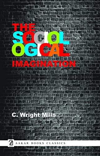 9789350027639: The Sociological Imagination