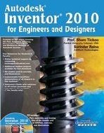 9789350040188: Autodesk Inventor 2010: For Engineers and Designers