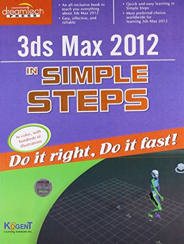 Imagen de archivo de 3Ds Max 2012 in Simple Steps a la venta por Books Puddle