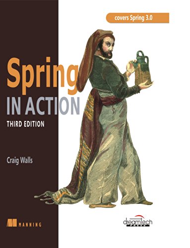 Stock image for Spring in Action: Covers Spring 3.0 for sale by ThriftBooks-Atlanta