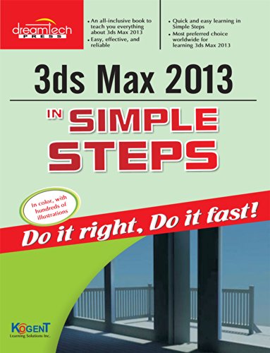 Imagen de archivo de 3Ds Max 2013 in Simple Steps a la venta por Books Puddle