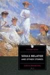 9789350092057: SOULS BELATED AND OTHER STORIES, EDITH WHARTON [Paperback] Edith Wharton