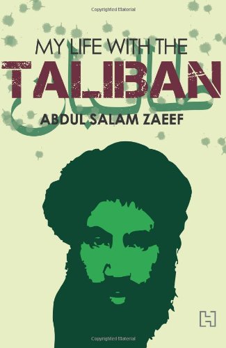 9789350092149: My Life With The Taliban