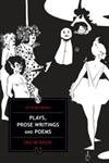 9789350092422: Plays, Prose Writings And Poems