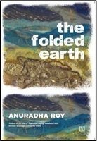 Folded Earth (9789350092514) by A. Roy