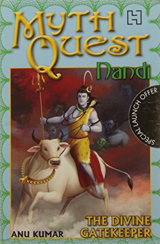 9789350092859: Nandi: The Divine Gatekeeper: 2 (MythQuest)