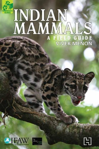 Stock image for Indian Mammals: A Field Guide for sale by Wizard Books